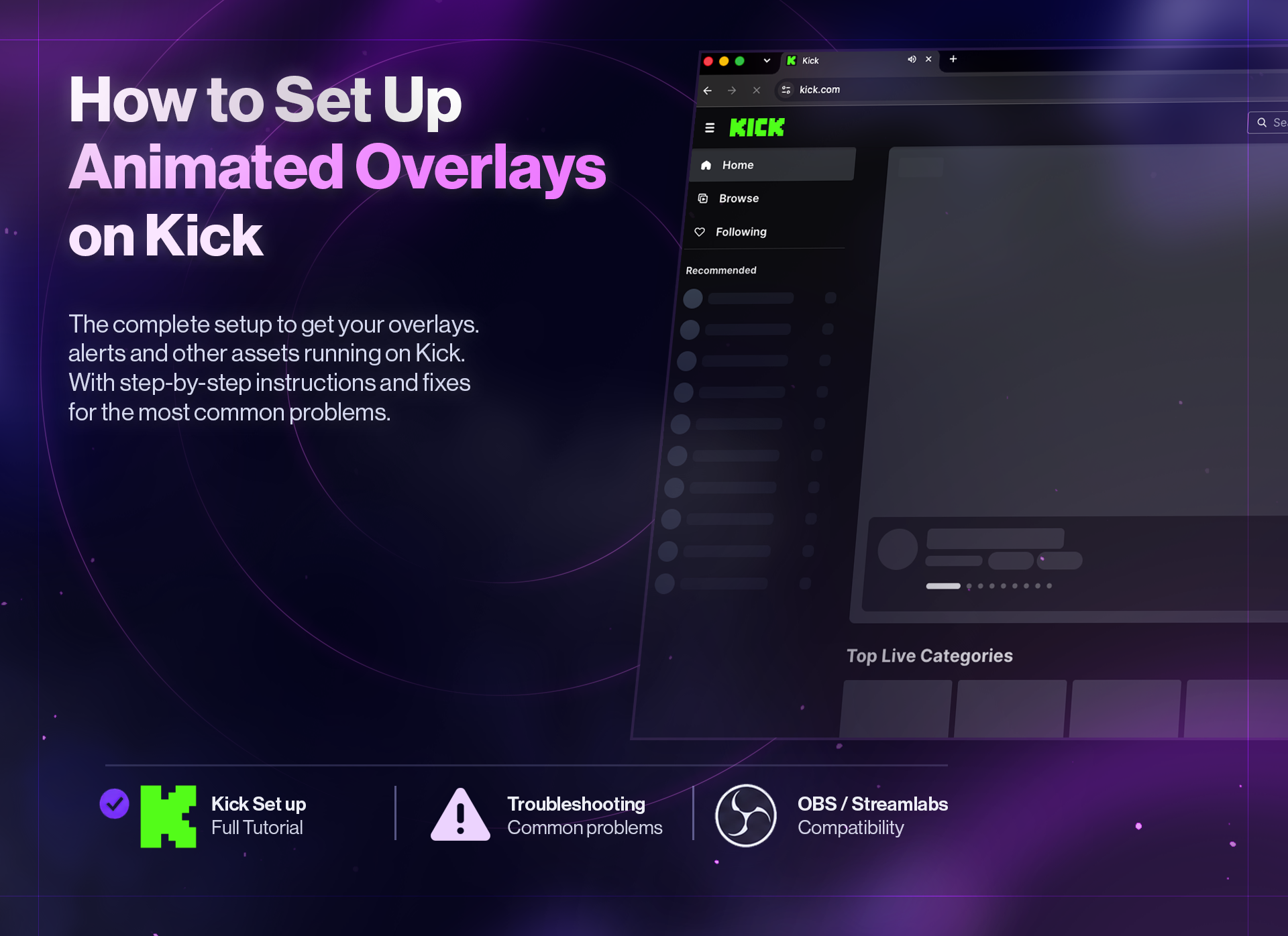 How to Set Up Animated Overlays and Alerts on Kick (OBS & Streamlabs)