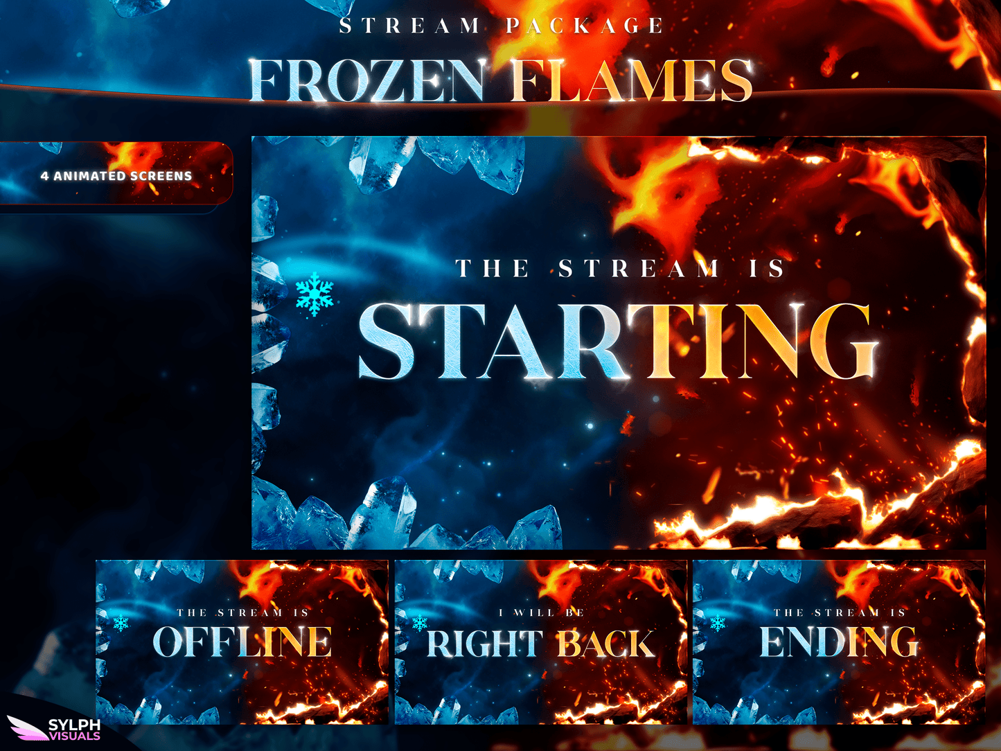 Frozen Flames Stream Screens