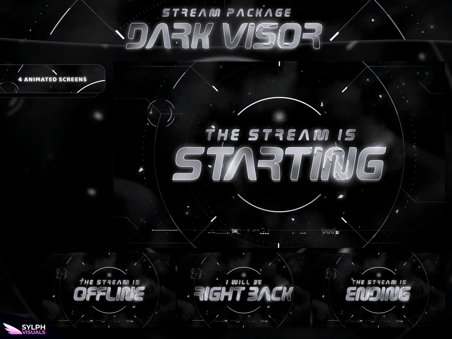 Dark Visor Stream Screens