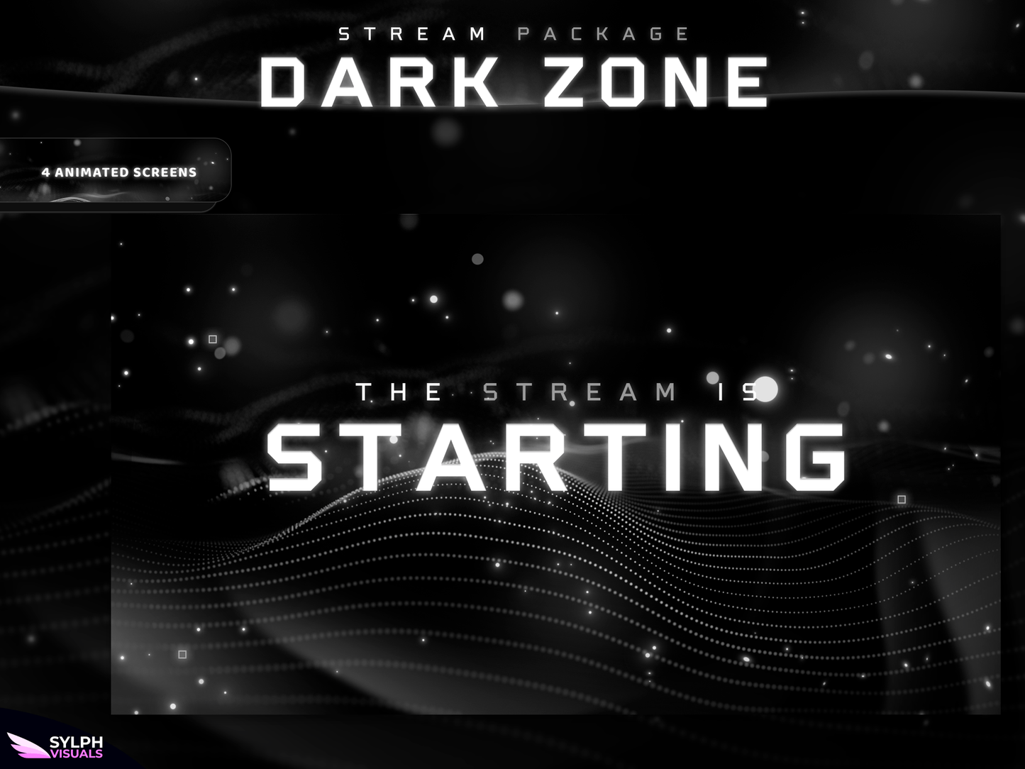 Dark Zone Animated Twitch Screens