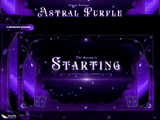 Astral Purple Animated Twitch Screens