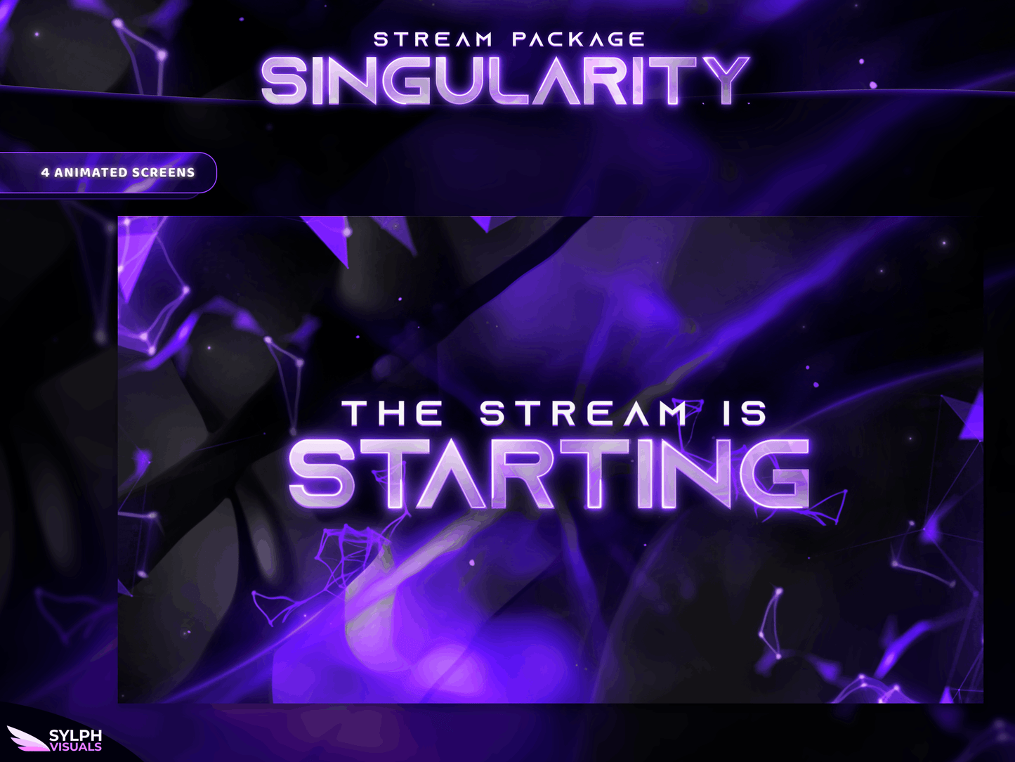 Singularity Animated Twitch Screens