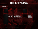 Bloodwing Vertical Overlays / TitkTok Friendly