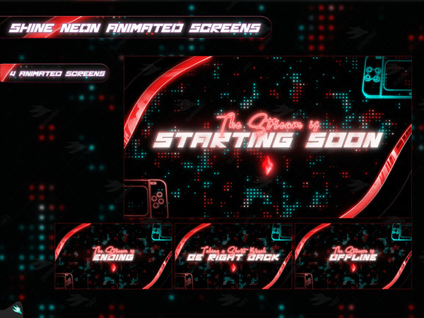 Shine Neon Red four animated twitch screens