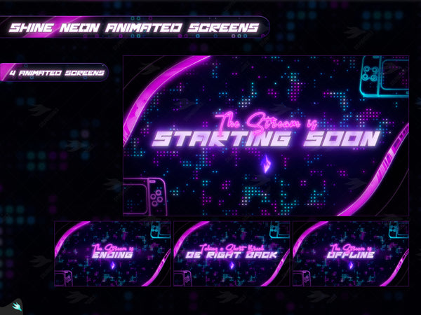  Shine Neon four animated twitch screens