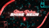 Shine Neon Red Stream Package